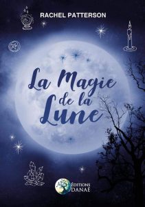 La magie de la lune - Rachel Petterson - Esoterique_eu