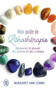 Mon guide de lithothérapie - Margaret Ann Lembo - Esoterique_eu