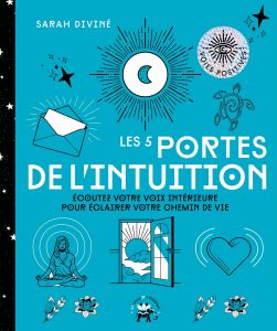 Livre-Les-5-portes-de-lintuition-Ecoutez-votre-voix-intérieure-pour-éclairer-votre-chemin-de-vie-Sarah-Divine-Esoterique_eu