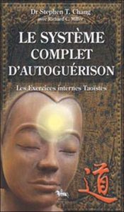 Le-système-complet-dautoguérison-de-Dr-Stephen-T.-Chang-Esoterique-eu