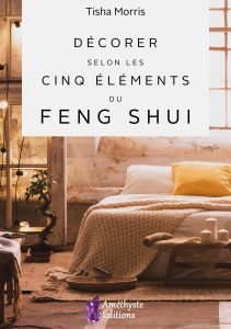 Livre-Décorer-selon-les-cinq-éléments-du-Fengshui-de-Tisha-Morris-Esoterique_eu