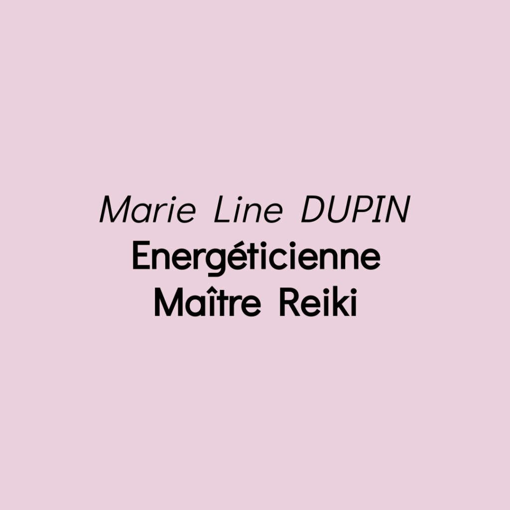 Marie Line DUPIN - Maître Reiki
