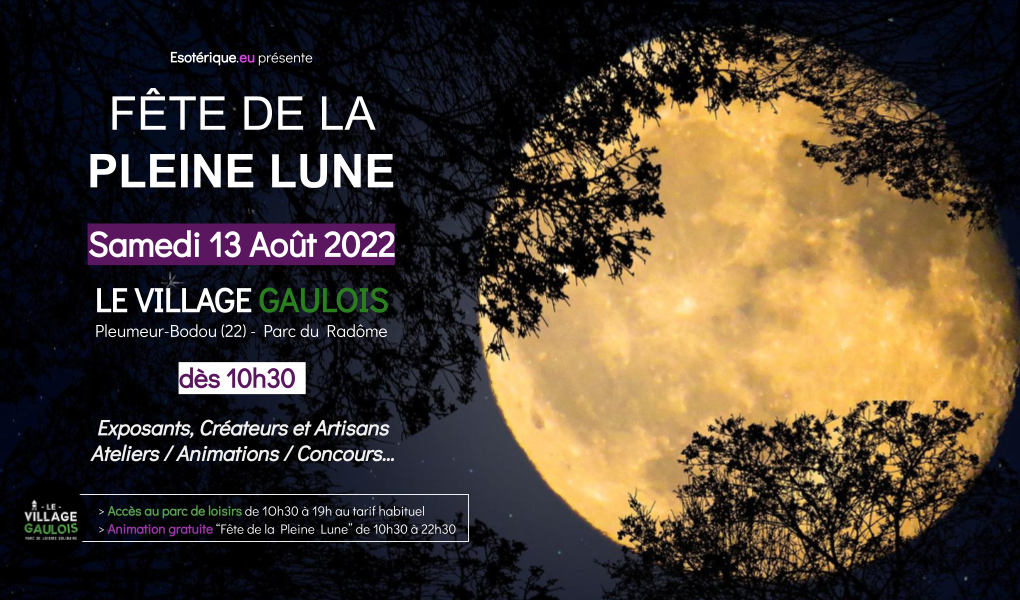 Fête de la Pleine Lune 2022 - Pleumeur-Bodou Lannion - Samedi 13 Aout 2022
