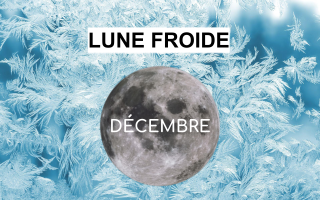 Pleine lune décembre 2022 - Lune froide