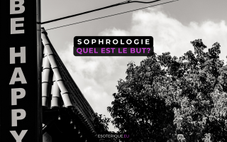 SOPHROLOGIE-quel est le but