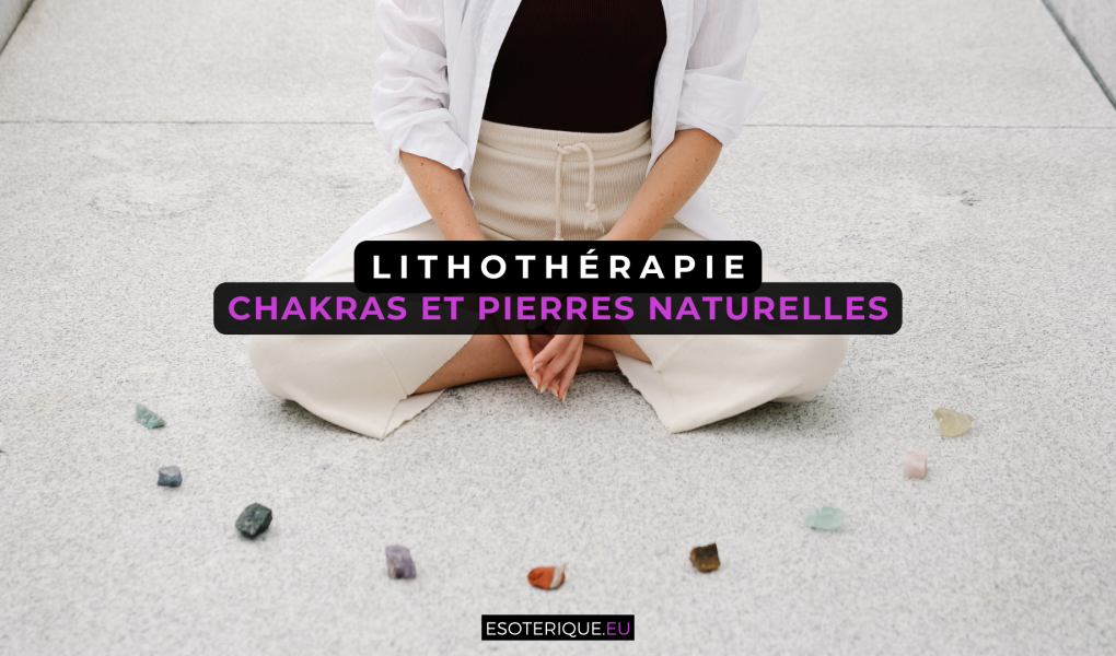Chakras et pierres naturelles