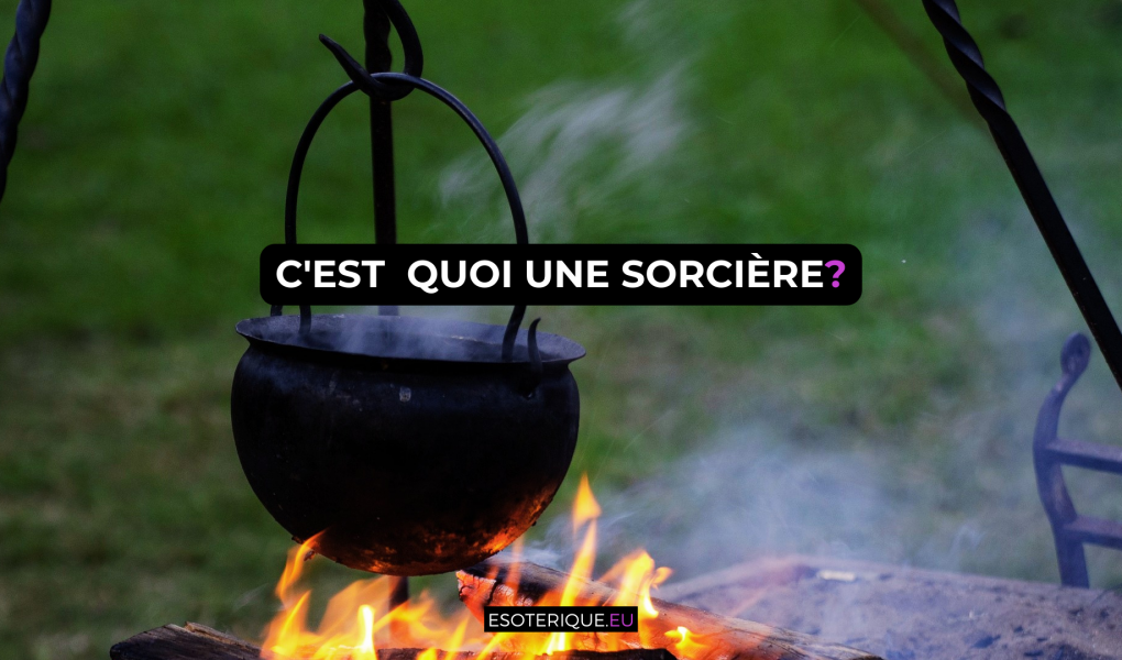 C'est quoi une sorcière