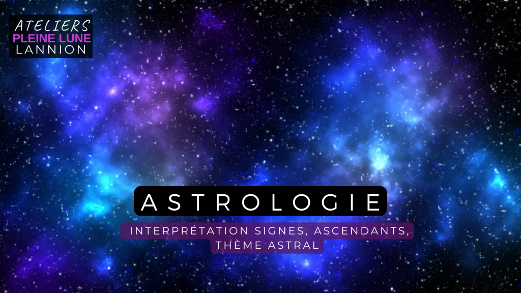 Atelier Astrologie Lannion