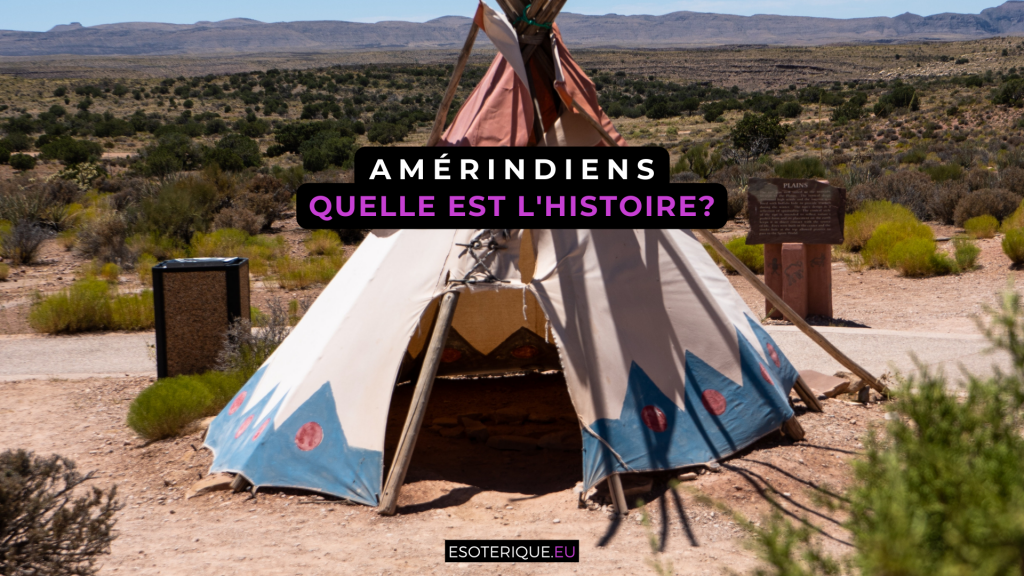 Quelle est l'histoire des Amérindiens