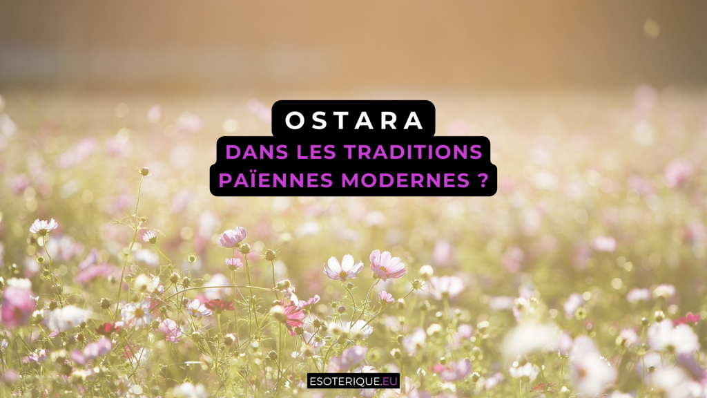 Comment Ostara est-il célébré dans les traditions païennes modernes