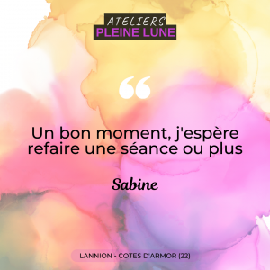 Ateliers-Pleine-Lune-Lannion-Avis-témoignages-5