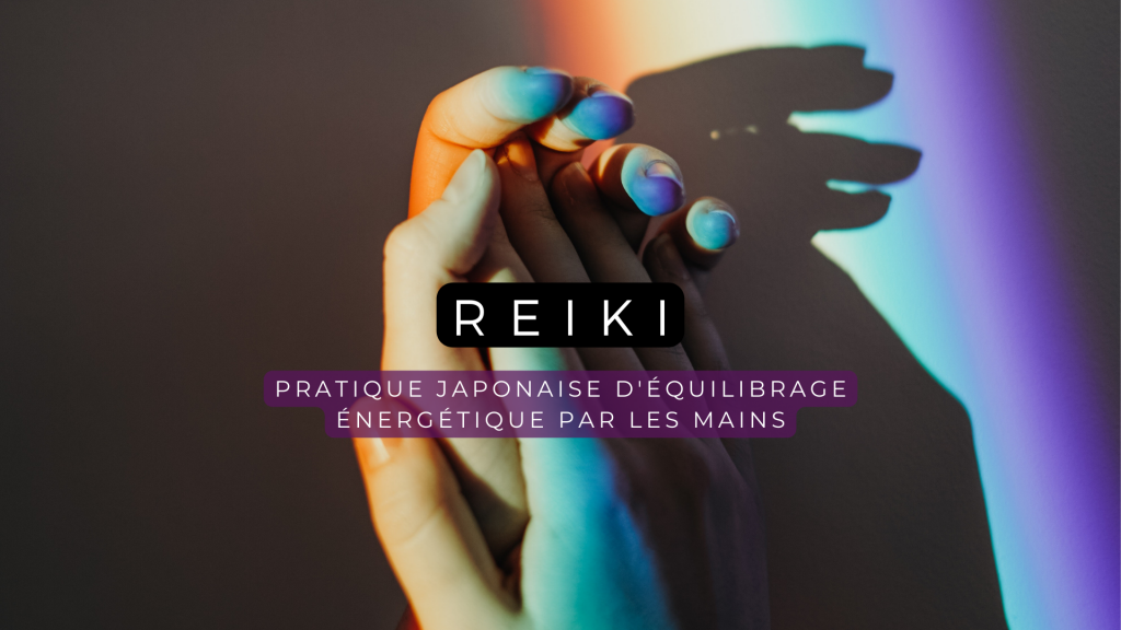 REIKI fiche pratique