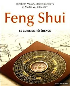 Feng Shui - Le guide de référence - Val Biktashev