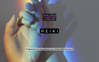 Atelier Reiki - Lannion - Ateliers Pleine Lune