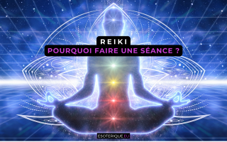 Pourquoi faire une séance de Reiki ?