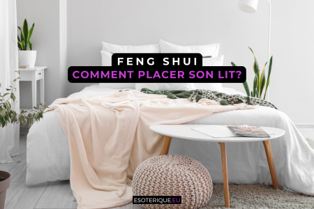 Comment placer son lit en Feng Shui ?