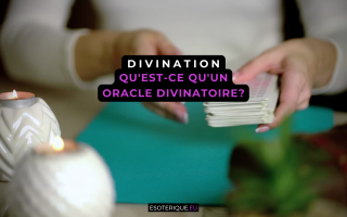 Qu'est-ce qu'un oracle divinatoire