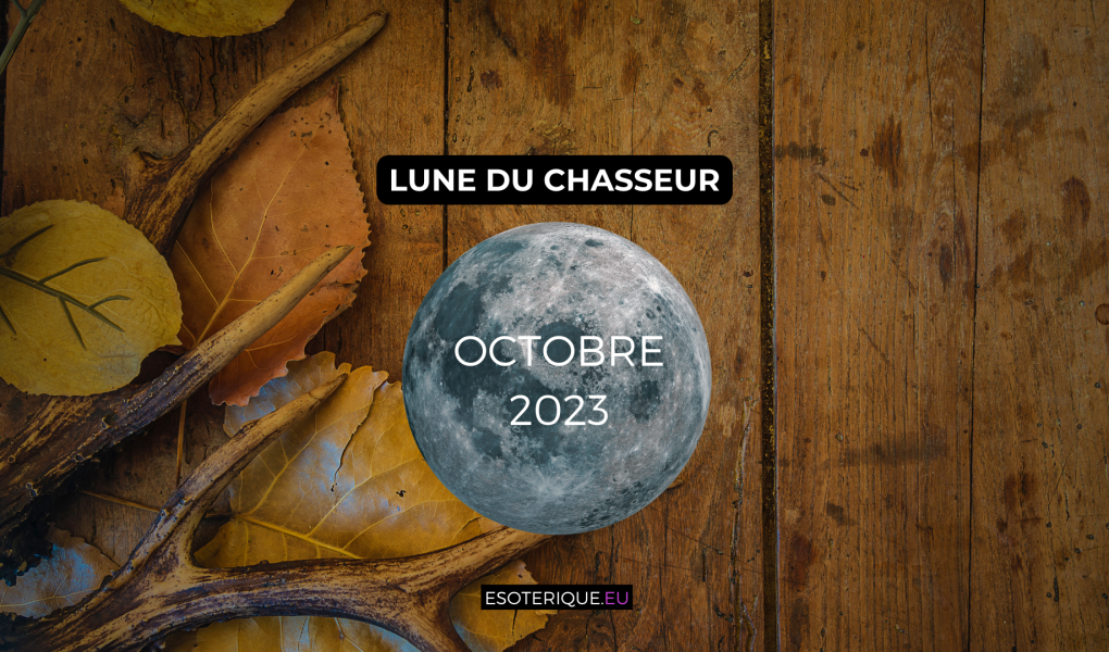 Pleine lune octobre 2023 - Lune du chasseur