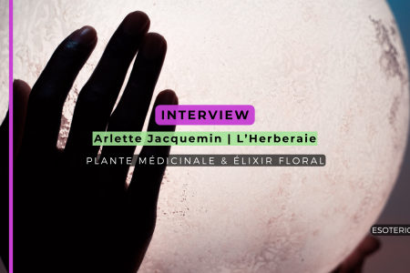 Interview - Arlette Jacquemin - L-Herberaie - Atelier Plante medicinale et Elixir floral - Ateliers Pleine Lune Lannion