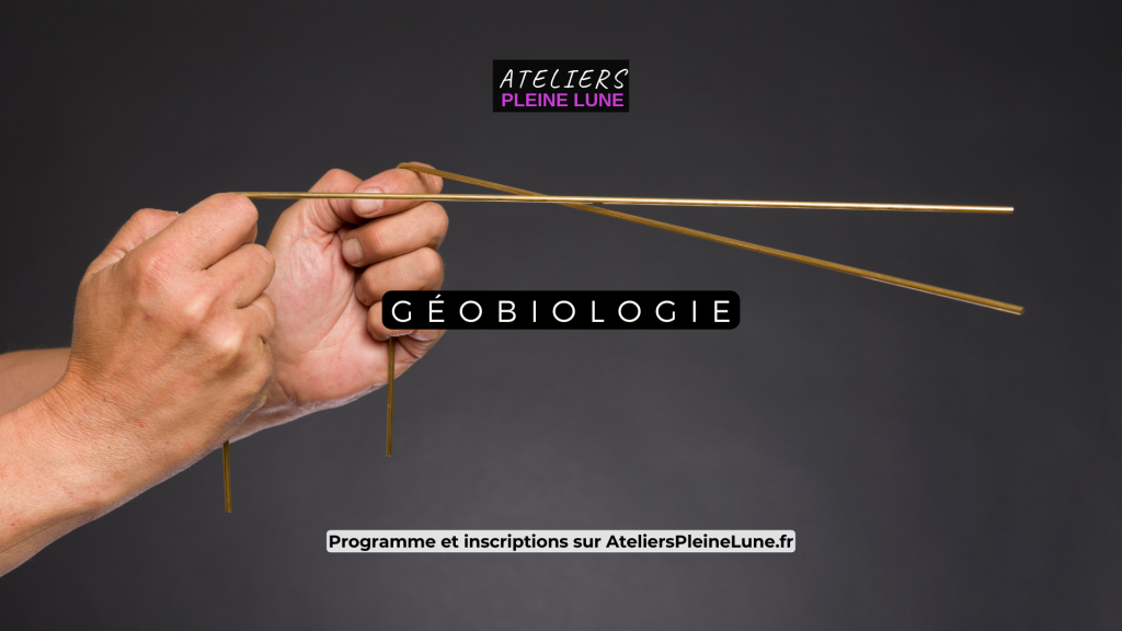 Géobiologie - Ateliers Pleine Lune - Lannion - Géobiologue - Géobioenenergies
