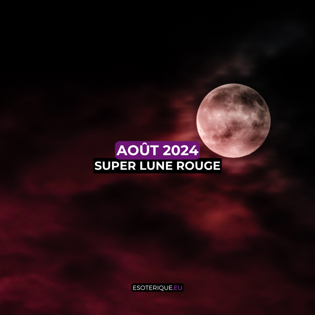 Pleine lune aout 2024 - lune rouge