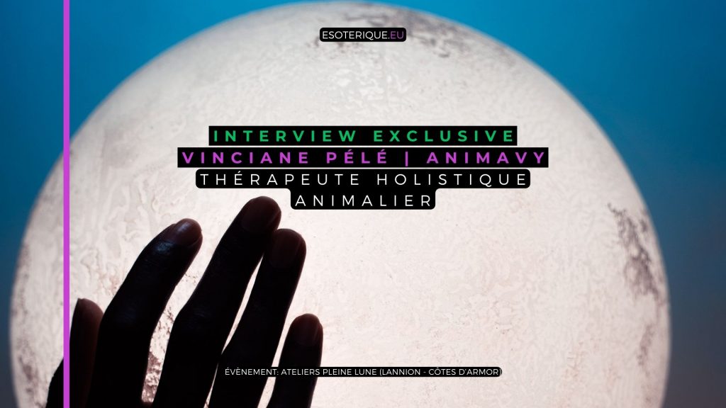 Interview - Animavy - Vinciane Pélé - Communication animale - Ateliers Pleine Lune