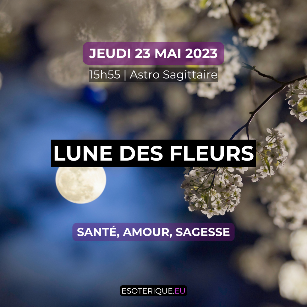 Pleine lune mai 2024