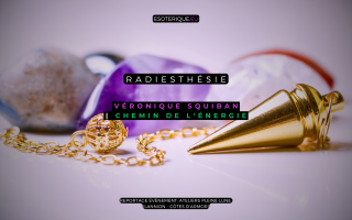 Radiesthésie - Ateliers Pleine Lune - Lannion - Cotes d'Armor - Bretagne - Esoterique