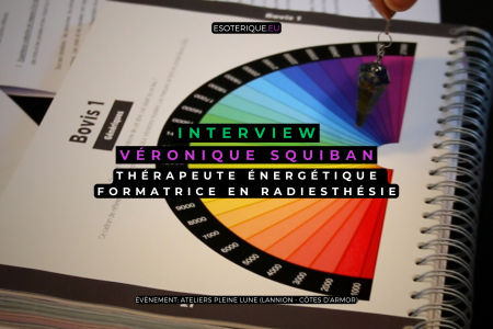 Chemin de l'Energie - Radiesthésie - Véronique Squiban - Thérapeute energétique - Formations - Ateliers Pleine Lune