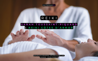 Reportage Reiki - Esotérique - Reiki Cotes d'Armor - Sarah Toussaint-Piquard - Ateliers Pleine Lune - Lannion