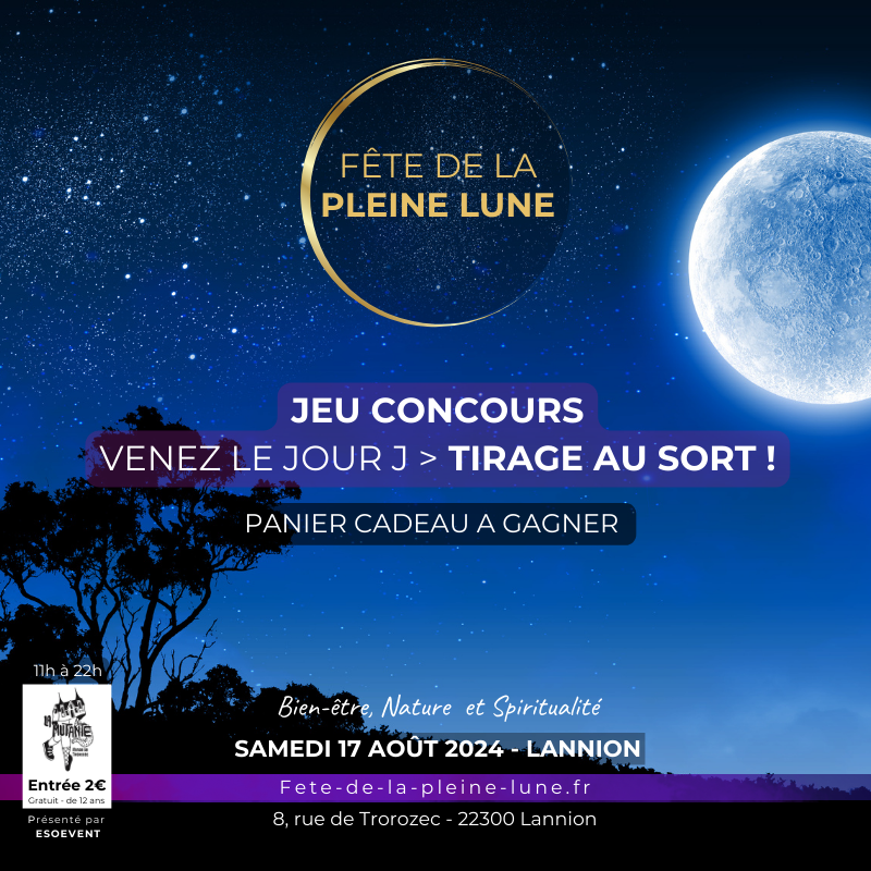 Jeu concours - Fête de la Pleine Lune - Lannion