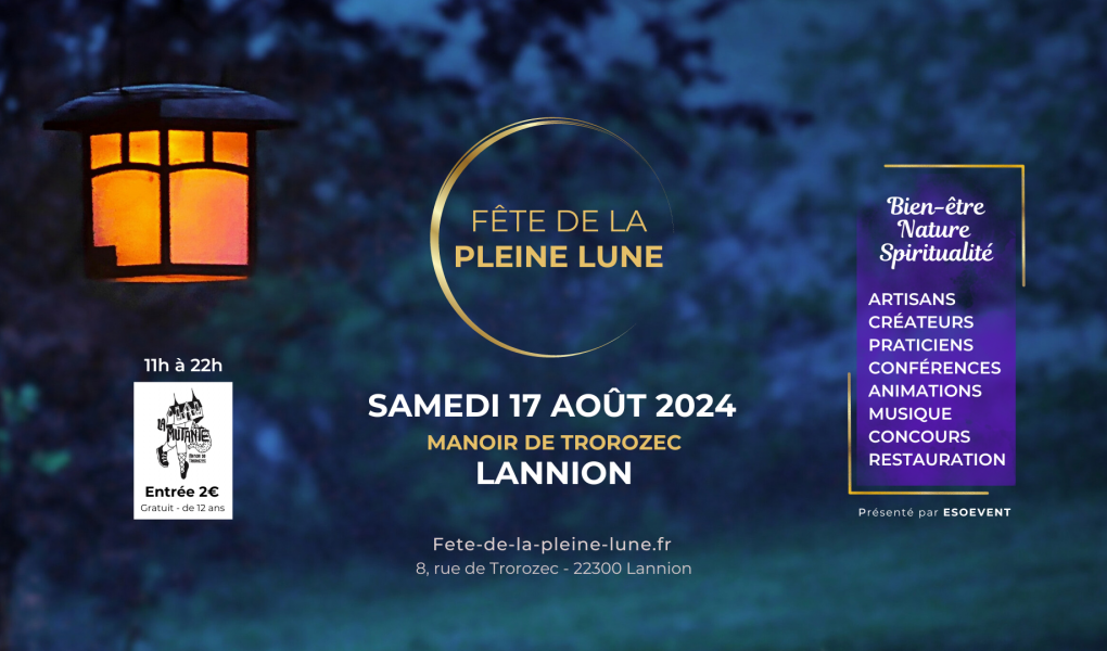 Bannière Fette de la Pleine Lune 2024 - Lannion - Manoir de Trorozec