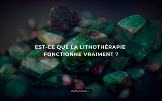 Est ce que la lithothérapie fonctionne vraiment