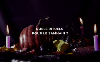 Quels rituels pour le Samhain