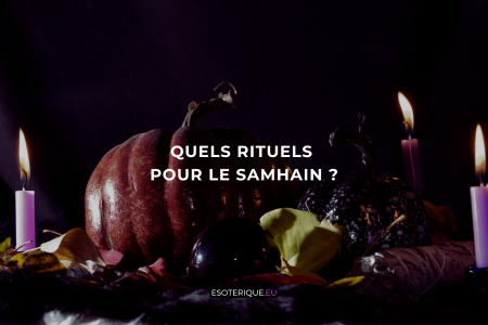 Quels rituels pour le Samhain