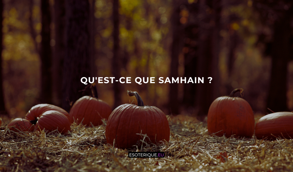 Qu'est-ce que le Samhain