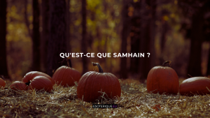 Qu'est-ce que le Samhain