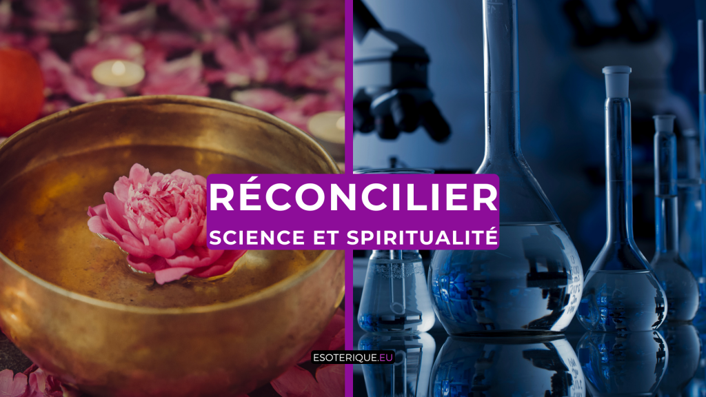 Réconcilier science et spiritualité