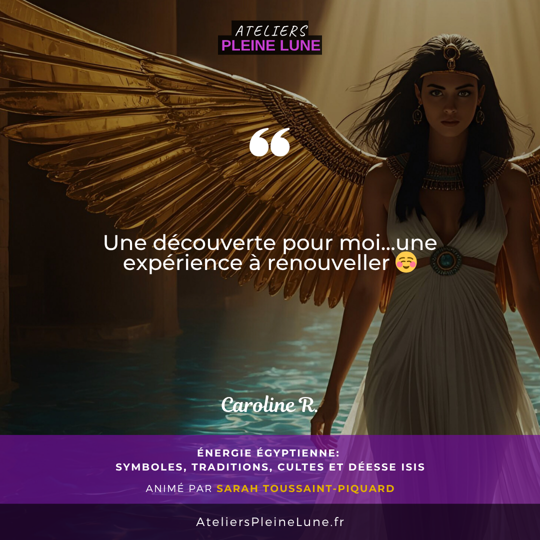 5 Avis - Energie Egyptienne - Sarah Toussaint Piquard - Ateliers Pleine Lune