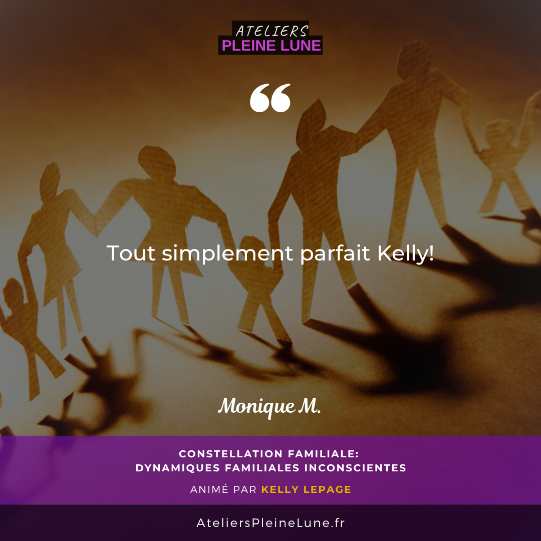 Avis - Constellation familiale - Kelly Lepage - Ateliers Pleine Lune - Cotes d'armor - Bretagne