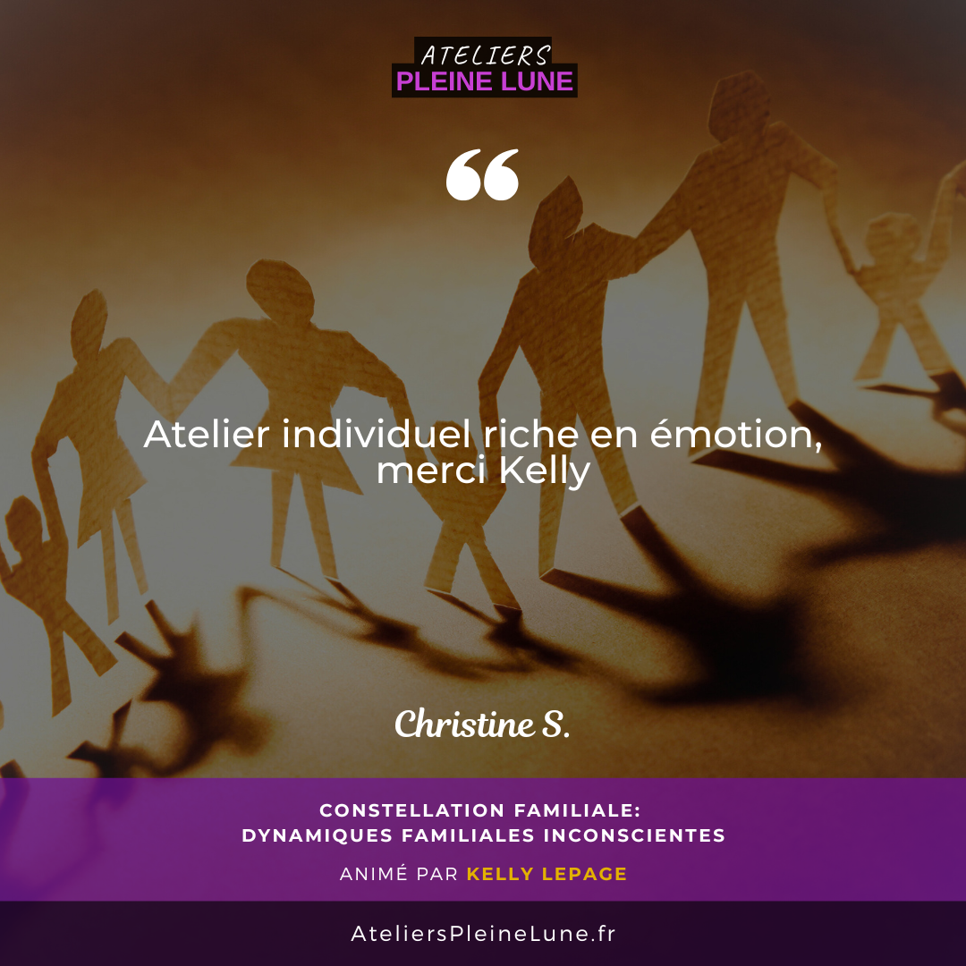 Avis - Constellation familiale - Kelly Lepage - Ateliers Pleine Lune - Cotes d'armor - Bretagne