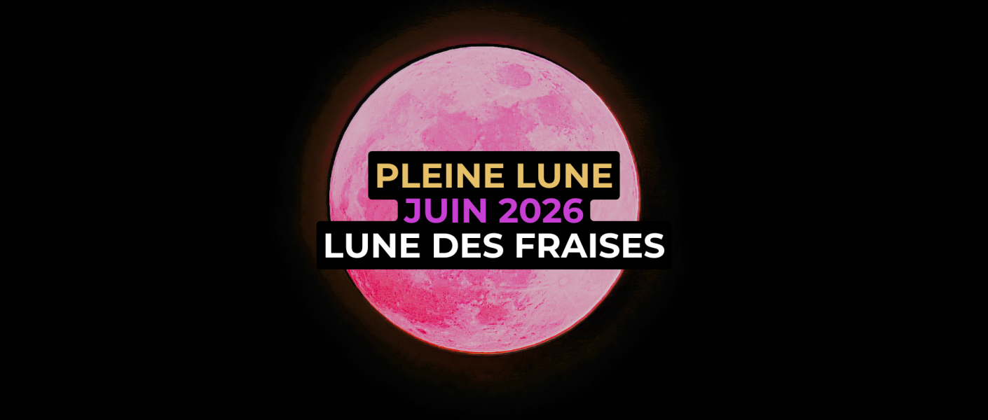Pleine Lune (7) - Juin 2026