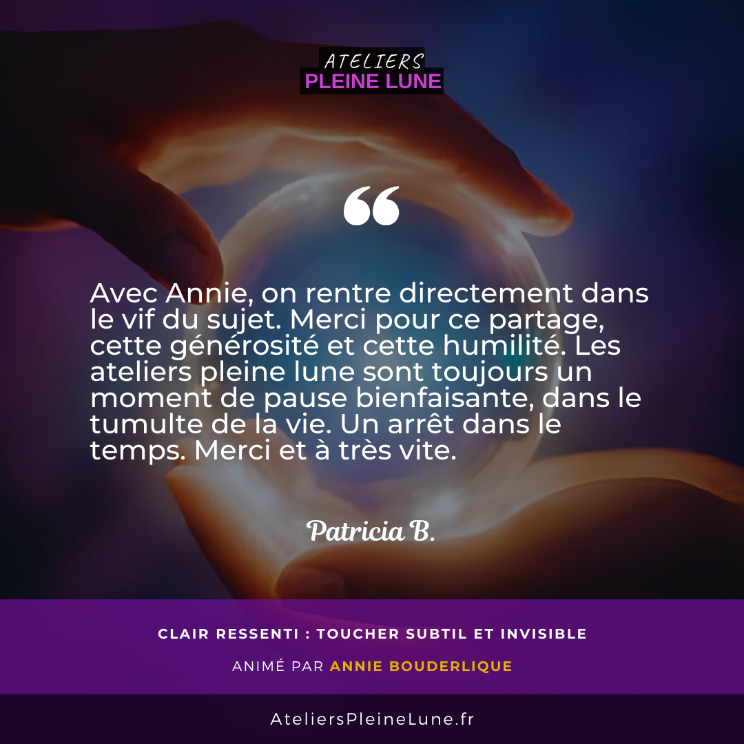 Avis Clair Ressenti - Annie Bouderlique - Ateliers Pleine Lune - 2025 (2)