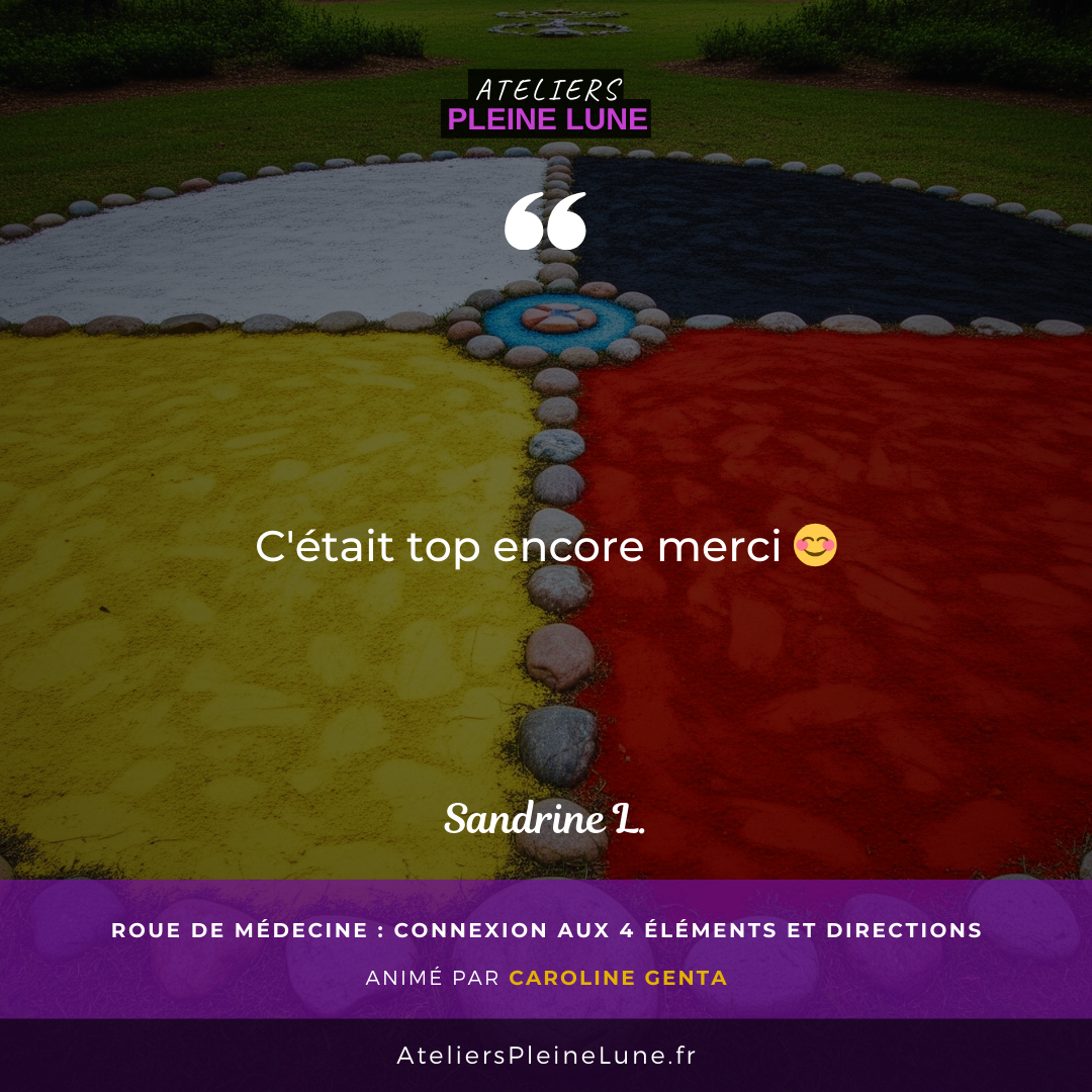 Caroline Genta - Roue de médecine - Ateliers Pleine Lune (4)