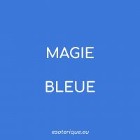 Magie bleue - Esoterique_eu